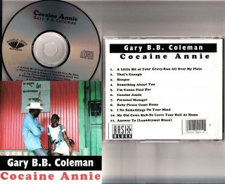Gary B.  B.  Coleman ‎– Cocaine Annie Cd (boola Boo) Blues Guitar Rare Cover Art