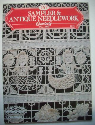 Sampler & Antique Needlework Quarterly Vol 20