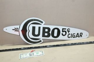 Rare Cubo 5 Cent Cigar Tobacco Porcelain Metal Sign Gas Oil General Store Farm
