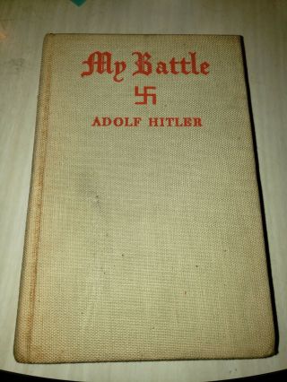 Rare Vintage Book My Battle By Adolf Hitler,  Houghton Mifflin,  Boston,  1933