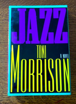 Rare Hand Signed Toni Morrison Jazz - Fine In Fine Dustjacket Hcdj