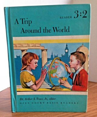Rare A Trip Around The World Reader 3:2 Book By Open Court Basic Readers 1964