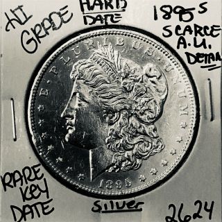 1895 S Morgan Silver Dollar Hi Grade U.  S.  Rare Key Coin 2624