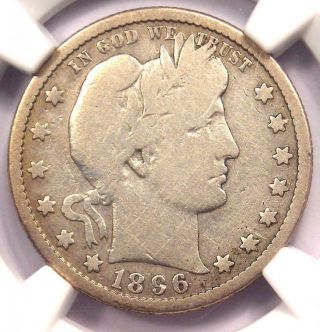 1896 - S Barber Quarter 25c - Certified Ngc G6 - Rare Key Date Coin - $910 Value
