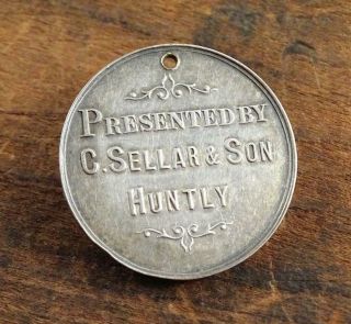 Antique 1905 C Sellar & Son,  Huntly Agricultural Machinery Prize Silver Medal