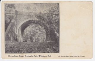 Clayton St Bridge Brandywine Park Wilmington Del Antique Postcard Posted 1907