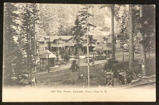 Antique 1905 Rppc Half Way House Colorado Pikes Peak Railroad Rr Postcard - 3x5