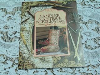 Sampler & Antique Needlework Quarterly Volume 12