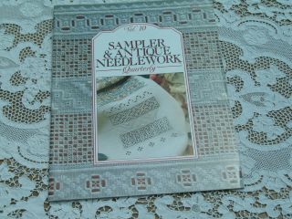 Sampler & Antique Needlework Quarterly Volume 10