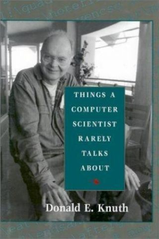 Things A Computer Scientist Rarely Talks About (lecture Notes) By Knuth,  Donald