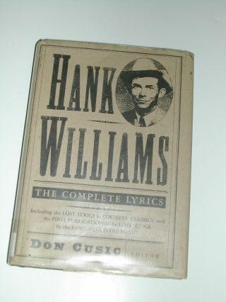 Hank Williams Sr,  The Complete Lyrics Ex - Library Book Rare Oop Music Country