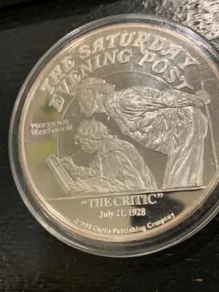 Norman Rockwell The Saturday Evening Post “the Critic” 5 Ounce.  999 Silver Rare