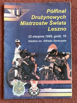 Rare 22/8/1999 World Team Cup Semi - Final Speedway Programme