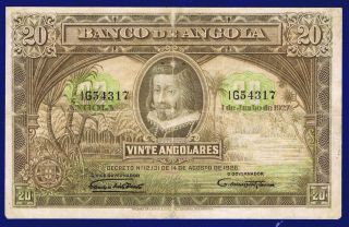 Angola 20 Angolares 1927 Pic73 Fine,  Grade Ultra Rare Banknote