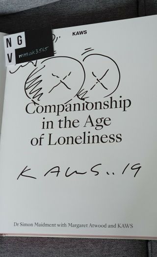 Signed Kaws X Ngv Companionship In The Age Of Loneliness Book - Autograph