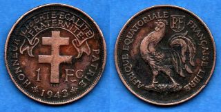 French Equatorial Africa Congo : Rare 1 Franc 1943 Rooster Colonial Coin