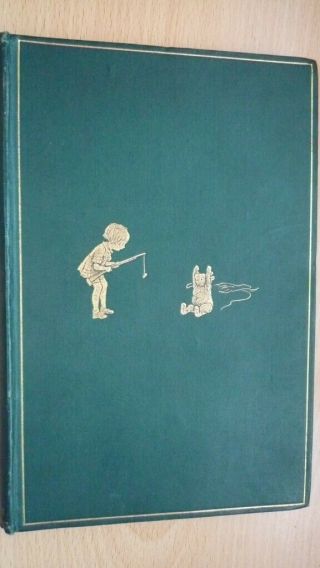 1926 Rare 1st Edition - Winnie The Pooh - A A Milne - 1st Printing - Collectable