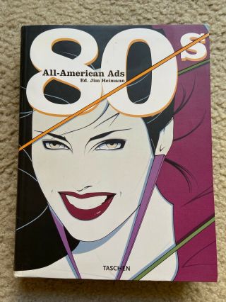 All American Ads Of The 80s Taschen Soft Cover Vintage Photo Book Fashion Rare