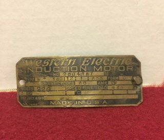 Vintage Antique Western Electric Induction Motor Id Tag Mfg Name Plate