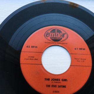The Five Satins Doo Wop 45 The Still Of The Night/ The Jones Girl 1956 Rare Nm -