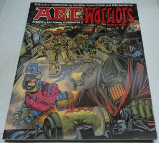 A.  B.  C.  Warriors 1 (titan Books 1983) Pat Mills & Kevin O 