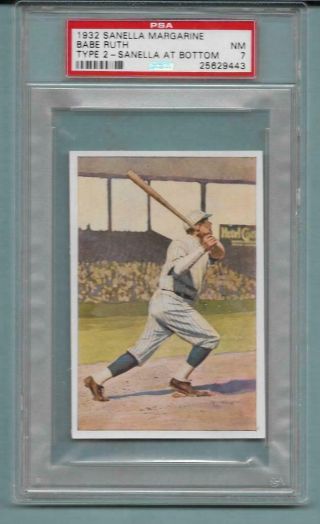 1932 Sanella Babe Ruth Card Rare Type 2,  Psa 7 (ex - Mt),  Set Pre Goudey