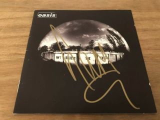 Oasis Cd Don’t Believe The Truth Hand Signed By Liam Gallagher Rare
