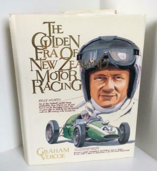 The Golden Era Of Zealand Motor Racing By Graham Vercoe Tasman Series Rare