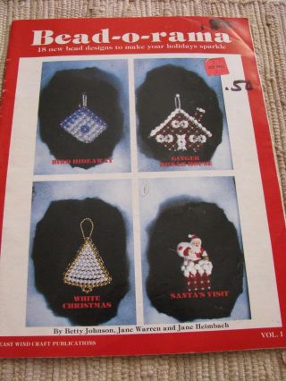 Rare Htf Bead Pattern Booklet Bead - O - Rama Vol 1,  18 Beaded Christmas Ornaments