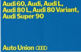 Rare Auto Union Audi Cars (60,  80,  80 Variant & 90) Brochure - 1968