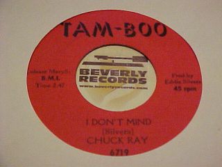 Rare Northern Soul Tam - Boo 45 Chuck Ray " I Don 