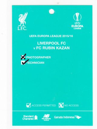2015.  Europa Cup.  Liverpool V Rubin Kazan Rare Stadium Pass,  Oct 10th.