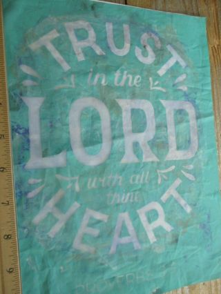 Chalk Couture Trust In The Lord Stencil Transfer Silkscreen Vintage Antique