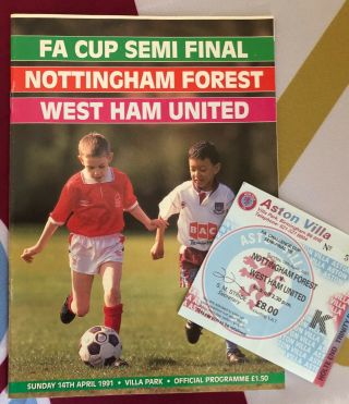 Rare Nottingham Forest Vs West Ham United Fa Cup Semi 1991 Programme & Ticket