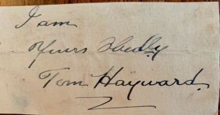 Tom Hayward,  B1871 Famous Cricketer.  Surrey & England.  A Rare Autograph