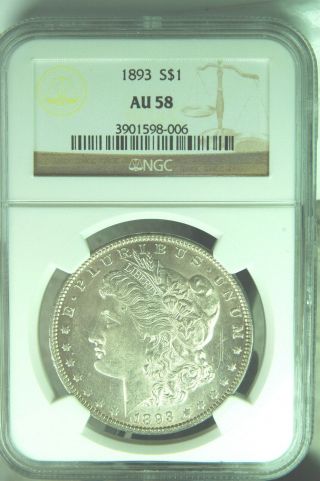 1893 - P Rare Morgan Silver Dollar Ngc Certified Au - 58