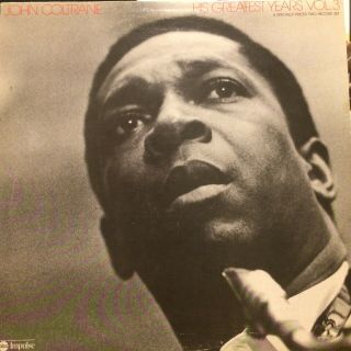 John Coltrane His Greatest Years Vol.  3 Lp 2xlp Impulse Ash 9278/2 Rare Nm -
