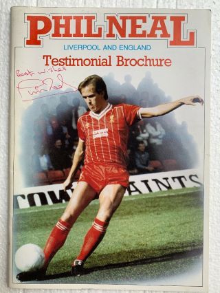 Phil Neal Liverpool & England - Testimonial Year Brochure Signed On Cover - Rare