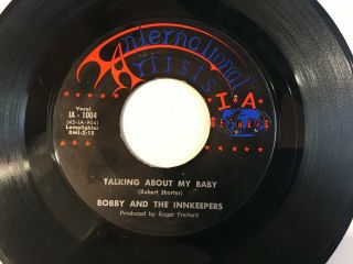 Bobby And The Innkeepers - Talking About My Baby,  Rare Nw Garage / Soul
