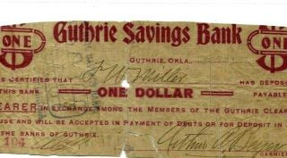 $1 " Guthrie Savings " (oklahoma) Rare 1800 