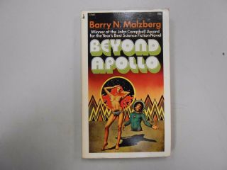 Beyond Apollo By Barry N.  Malzberg (1974,  Pocket Books Pb) Rare 1st