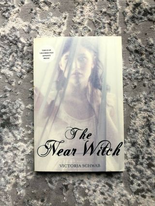 The Near Witch By Victoria Schwab Rare Arc