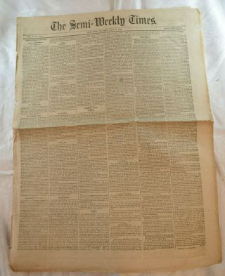 Antique Newspaper The Semi - Weekly Times York July 19,  1864 Civil War