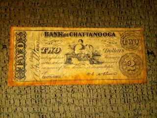 $2 (BANK OF CHATTANOOGA) 1800 ' S RARE $2 (BANK OF CHATTANOOGA) 1800 ' S RARE $2 2