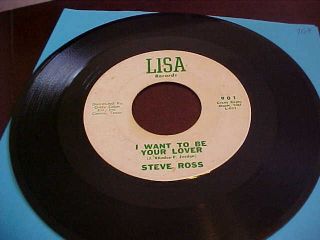 Steve Ross " I Want To Be Your Lover " Very Rare Texas Northern Soul (lisa)