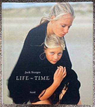 Jock Sturges Life Time Hardcover Rare Signed 1st Edition