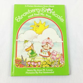 Vintage Strawberry Shortcake Book Sad Mr.  Sun Childrens