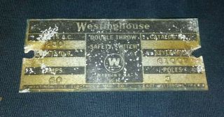 Antique Vintage Westinghouse Electric Manufacturers Name Plate Tag Id