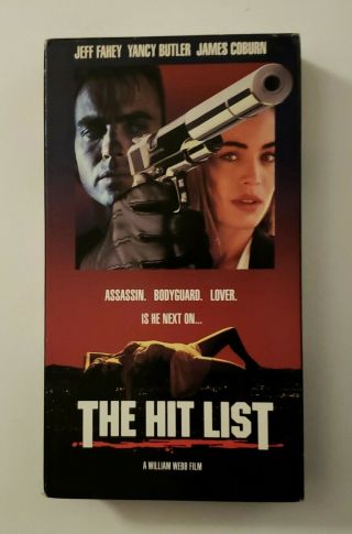 The Hit List Vhs 1993 Oop Rare Action Thriller Jeff Fahey Yancy Butler Htf