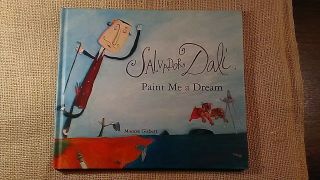 Salvador Dali Paint Me A Dream - Rare English Edition